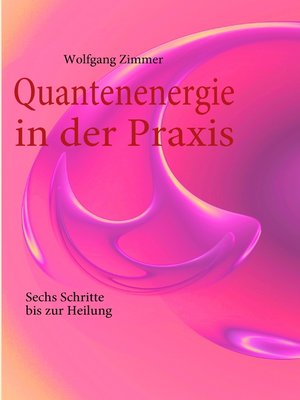cover image of Quantenenergie in der Praxis
